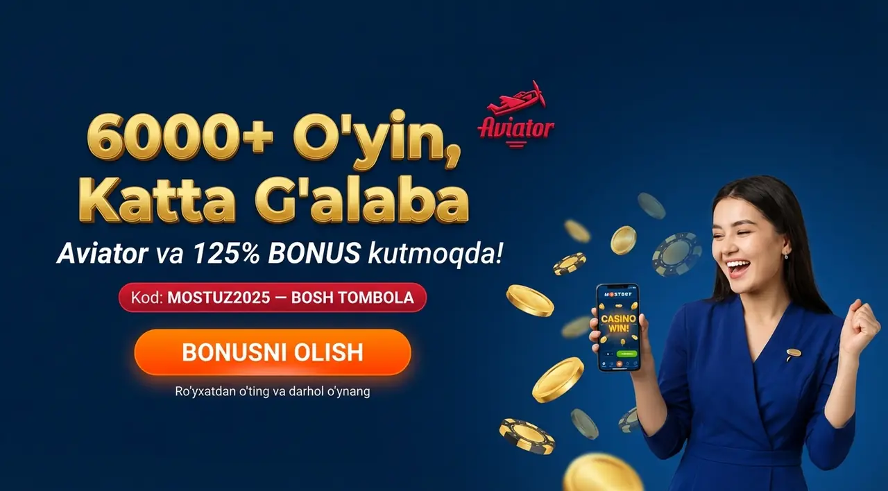 Mostbet Qazino: 6000+ O'yin, Aviator va 125% Bonus